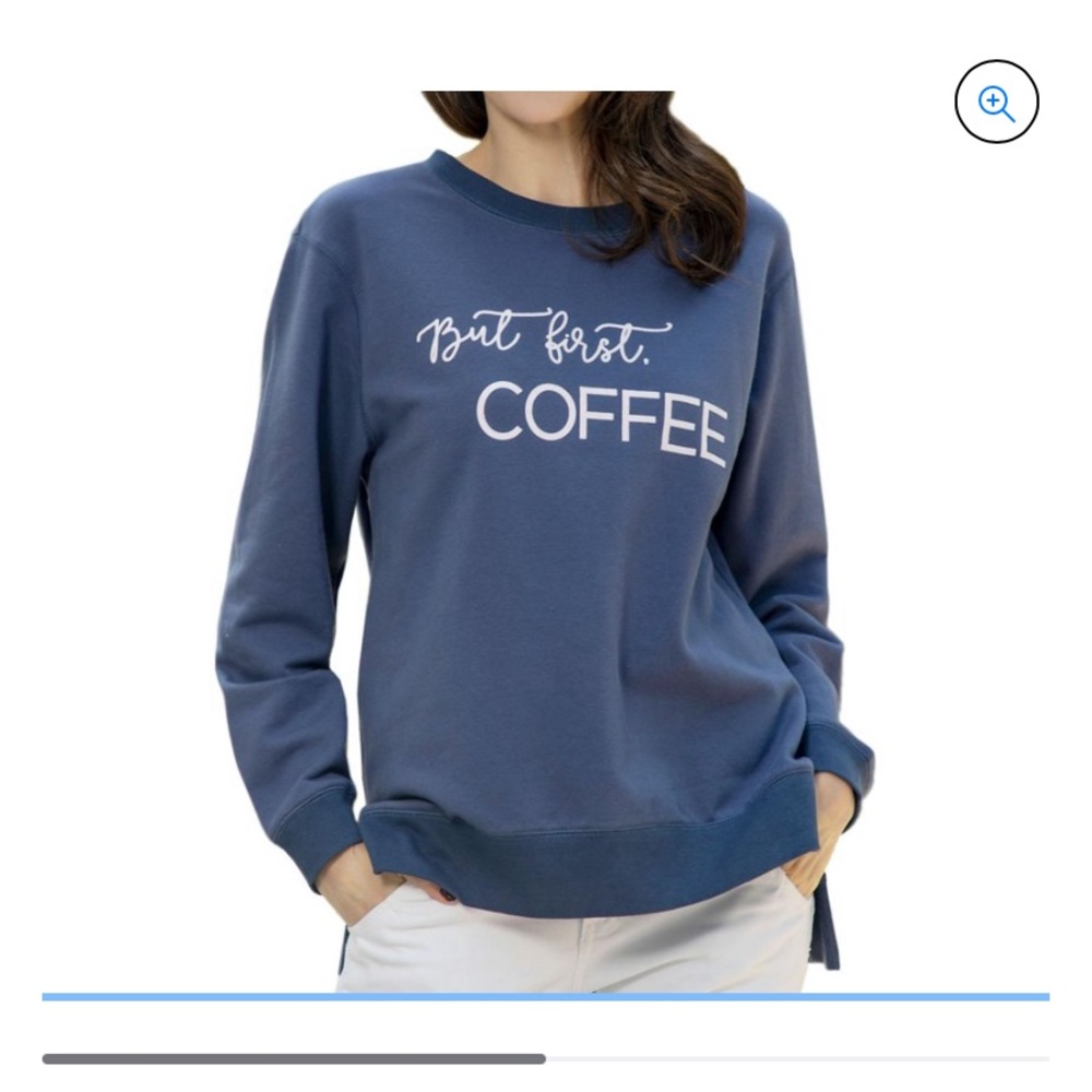 Blue But First, Coffee Sweatshirt Knit Pullover Size Small NWOT by Green Tea